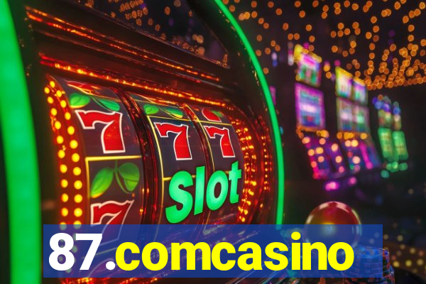 87.comcasino