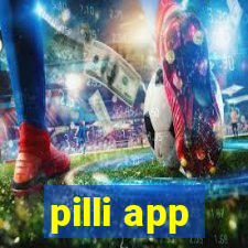pilli app