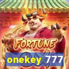 onekey 777