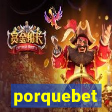 porquebet