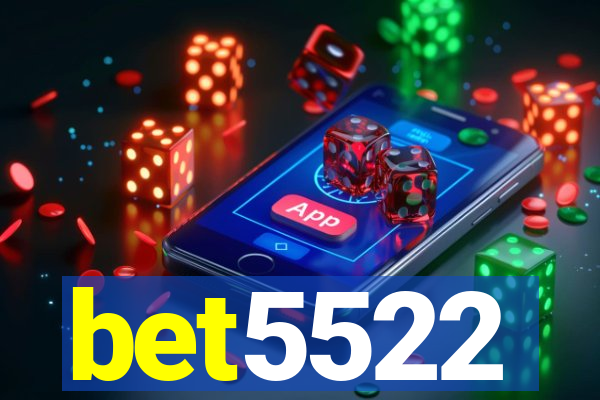 bet5522