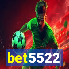 bet5522