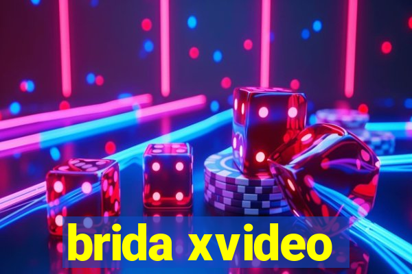 brida xvideo