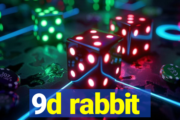 9d rabbit