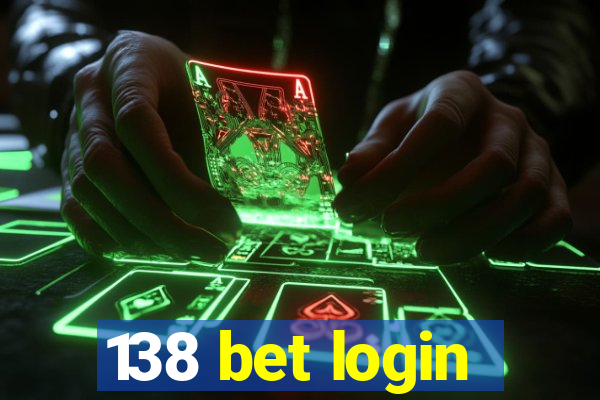 138 bet login