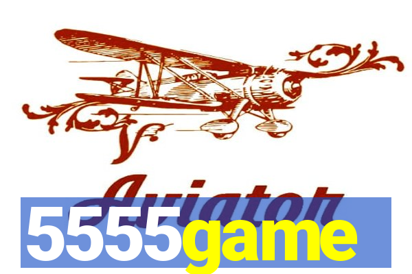 5555game