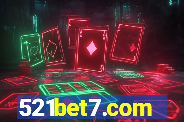 521bet7.com