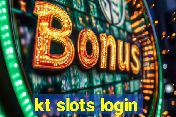 kt slots login