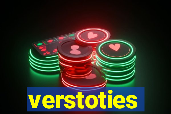 verstoties