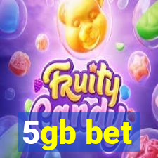 5gb bet