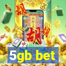 5gb bet