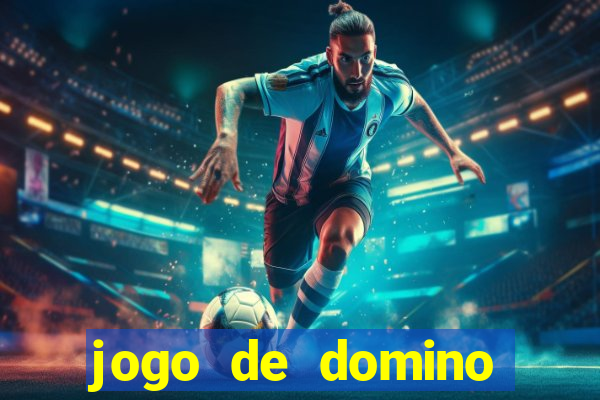 jogo de domino valendo dinheiro real