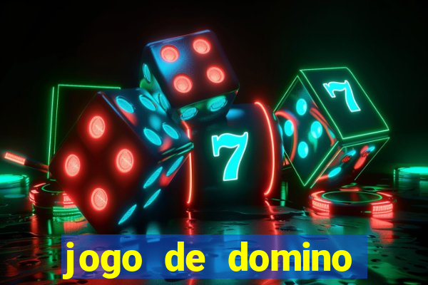 jogo de domino valendo dinheiro real