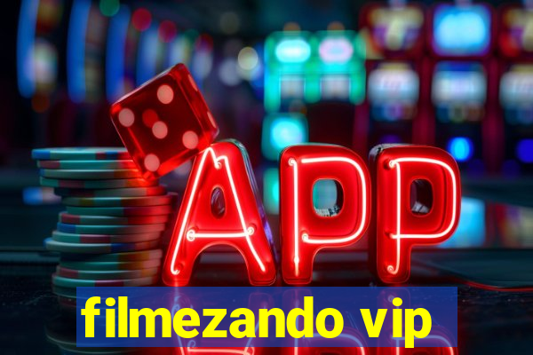 filmezando vip