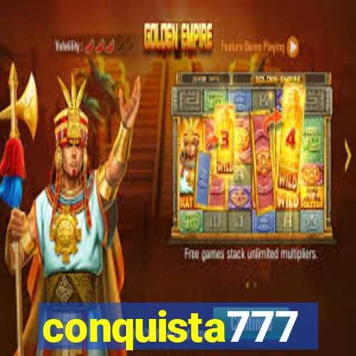 conquista777