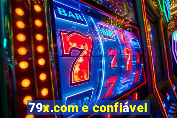 79x.com e confiável