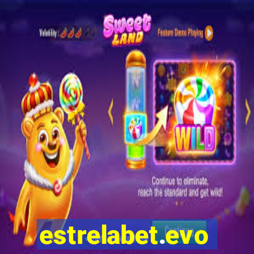 estrelabet.evo