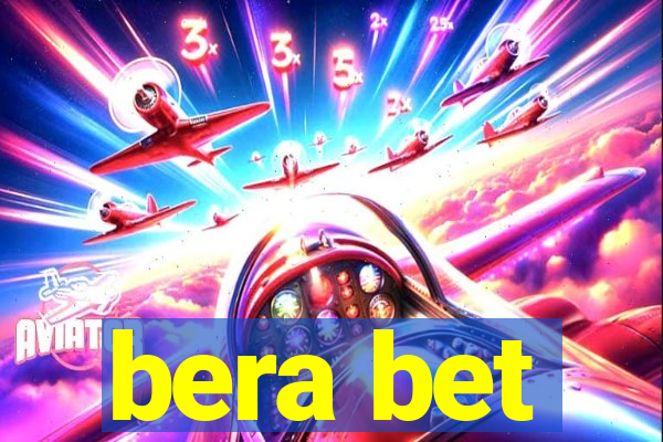 bera bet
