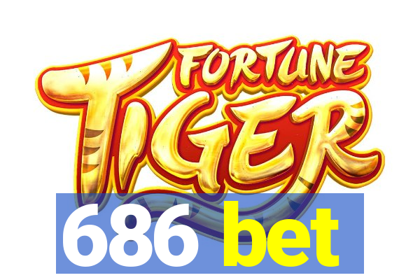 686 bet