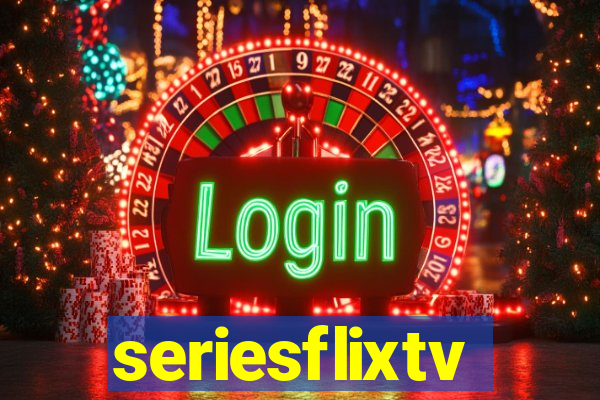 seriesflixtv