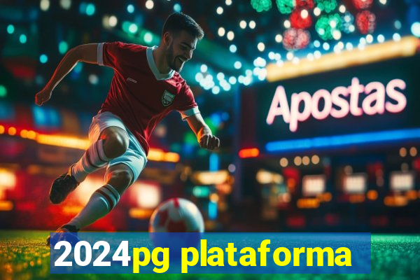 2024pg plataforma