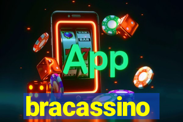 bracassino