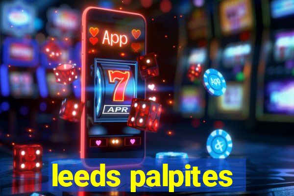 leeds palpites