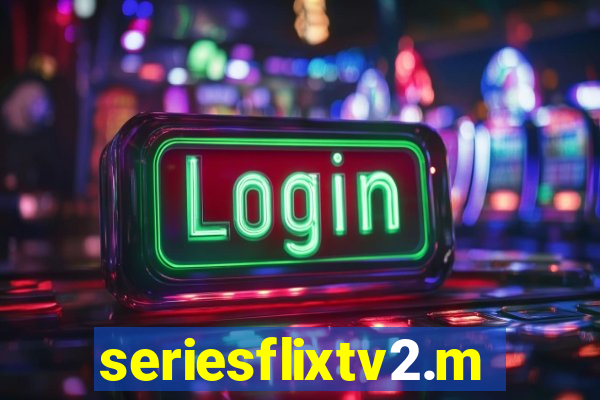 seriesflixtv2.me