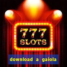 download a gaiola das loucas (1996 dublado)