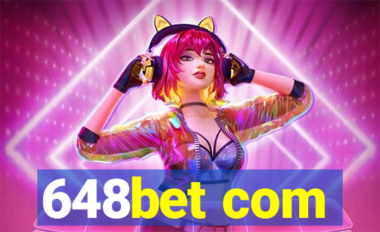 648bet com