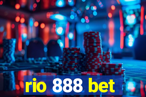 rio 888 bet