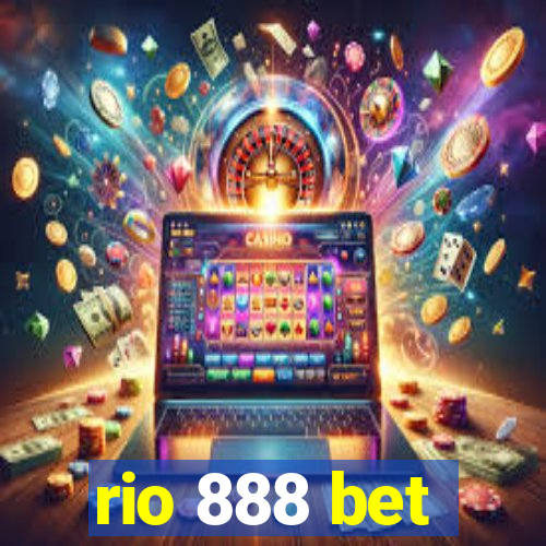 rio 888 bet