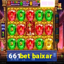 661bet baixar