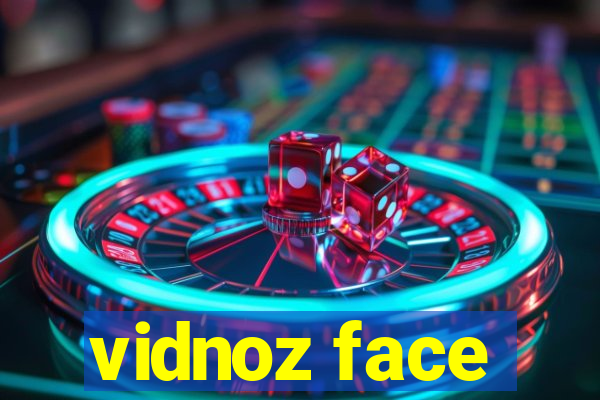 vidnoz face