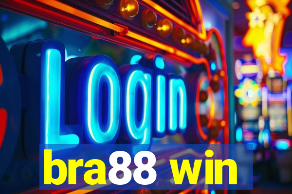 bra88 win