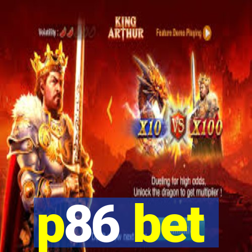 p86 bet