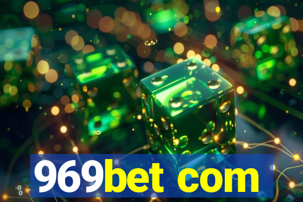 969bet com