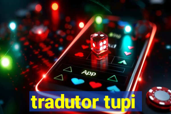 tradutor tupi