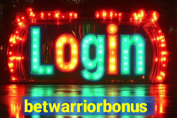 betwarriorbonus