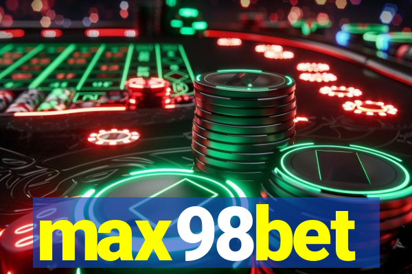 max98bet