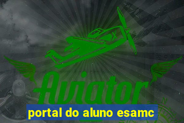 portal do aluno esamc