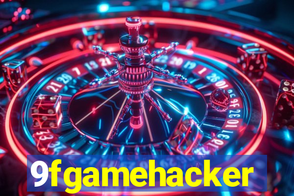 9fgamehacker