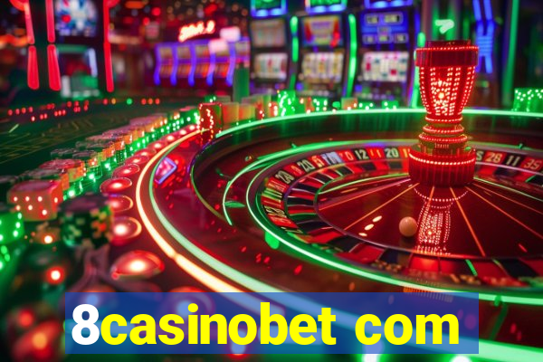 8casinobet com