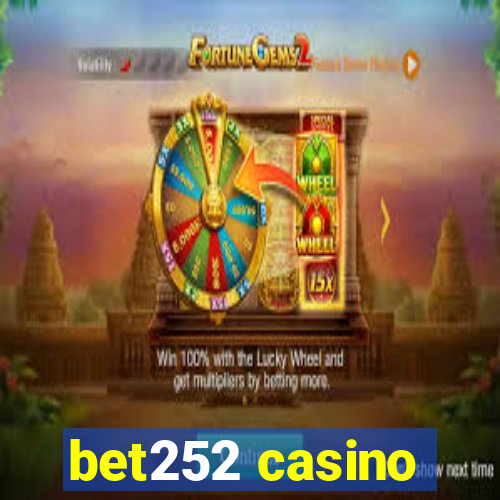 bet252 casino