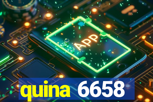 quina 6658