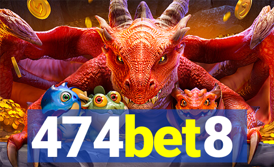 474bet8