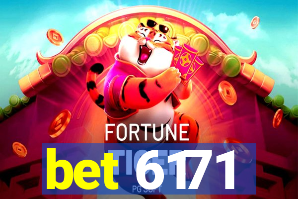 bet 6171