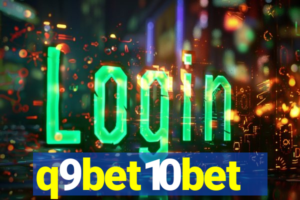 q9bet10bet