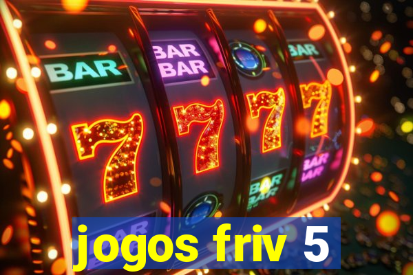 jogos friv 5