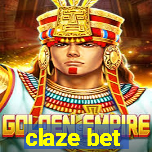 claze bet